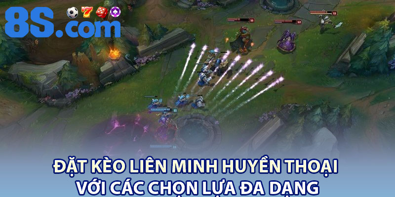 Đặt Kèo Liên Minh Huyền Thoại – Trải Nghiệm Thú Vị 2 Đặt kèo Liên minh huyền thoại với các chọn lựa đa dạng