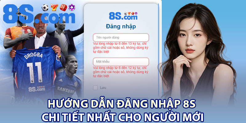 Đăng Nhập 8S – Các Bước Vào Tài Khoản An Toàn 1 Hướng dẫn Đăng nhập 8S chi tiết nhất cho người mới