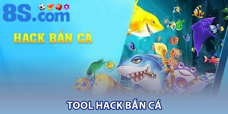 Tool Bắn Cá – Tối Ưu Chiến Thuật Bắn Cá Đổi Thưởng 2 Tool hack bắn cá