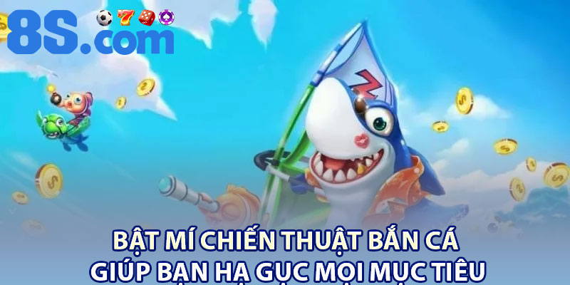 Bắn Cá Bingo Club – Đổi Thưởng Hấp Dẫn Mỗi Ngày 4 Bật mí chiến thuật bắn cá giúp bạn hạ gục mọi mục tiêu